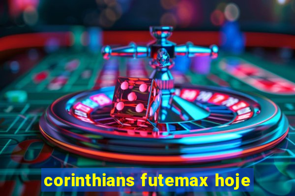 corinthians futemax hoje
